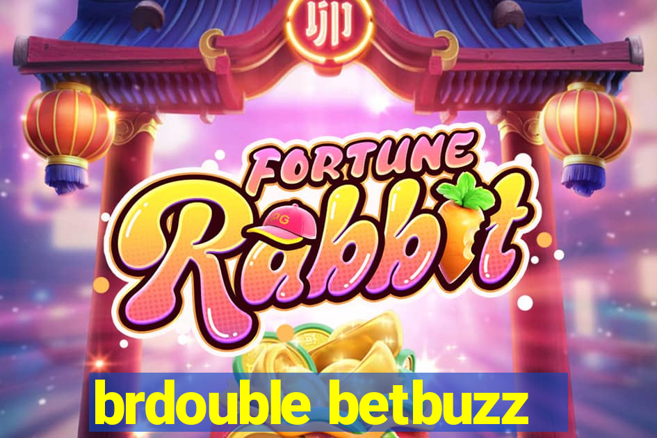 brdouble betbuzz